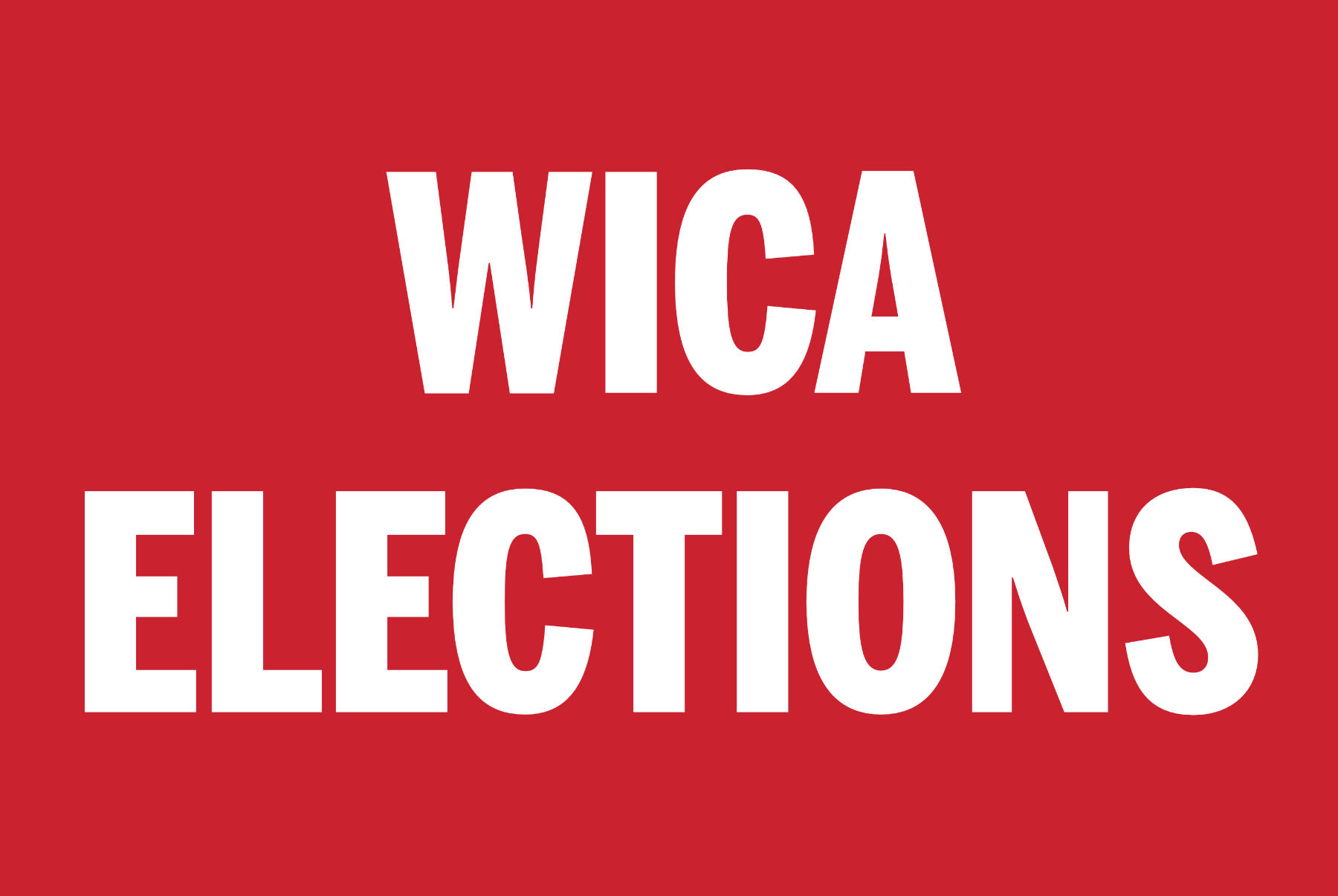 WICA ELECTIONS