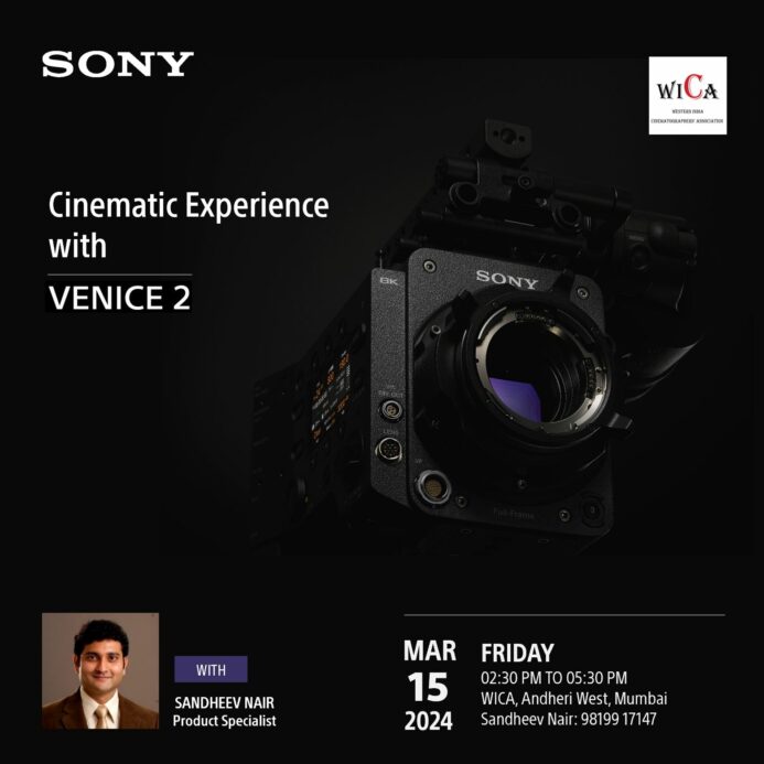 Sony Venice 2 8K Cinema Camera Demo at WICA | Western India ...